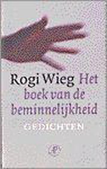 Het boek van de beminnelijkheid - R. Wieg 9789029556033, Verzenden, Gelezen, R. Wieg