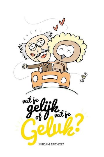 Wil je gelijk of wil je geluk? - Mirjam Spitholt, Verzenden, Gelezen, Mirjam Spitholt