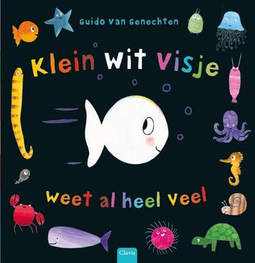 Klein Wit Visje Weet Al Heel Veel | Guido Genechten | Nieuw, Ophalen of Verzenden, Nieuw, Guido Genechten