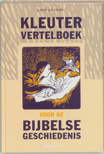 Kleutervertelboek voor de bijbelse geschiedenis, Boeken, Verzenden, Zo goed als nieuw, Anne de Vries