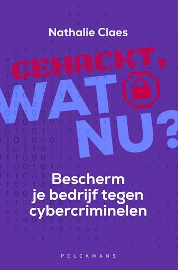 9789463838351 Gehackt, wat nu? Nathalie Claes, Verzenden, Nieuw, Nathalie Claes