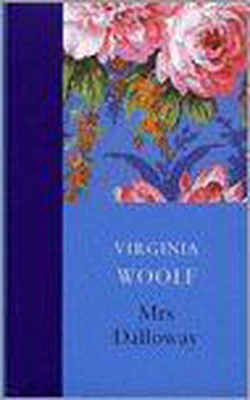 Mrs Dalloway - Virginia Woolf 9789046420010, Boeken, Verzenden, Zo goed als nieuw, Virginia Woolf