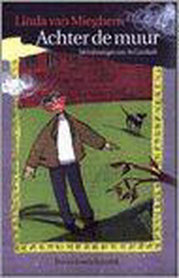 Achter de Muur / Davidsfonds/Infodok-kinderboeken, Verzenden, Gelezen, L. van Mieghem
