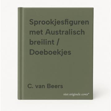 Sprookjesfiguren met Australisch breilint / Doeboekjes, Verzenden, Gelezen, C. van Beers