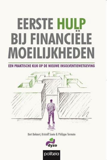 Eerste hulp bij financiële moeilijkheden - Bert Bekaert, Verzenden, Zo goed als nieuw, Bert Bekaert