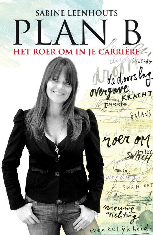Plan B 9789022997482 Sabine Leenhouts, Boeken, Psychologie, Gelezen, Verzenden