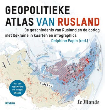 Geopolitieke atlas van Rusland 9789046830307, Zo goed als nieuw