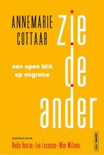 Zie De Ander 9789464560541, Ophalen of Verzenden, Nieuw, Annemarie Cottaar-Nadia Bouras-Leo Lucassen-Wim Willems