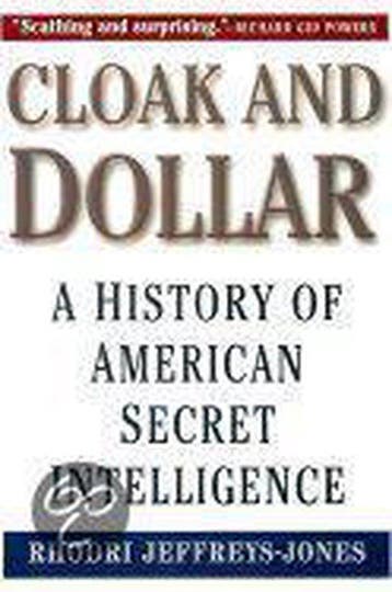 Cloak and Dollar 9780300074741 Rhodri Jeffreys-Jones, Verzenden, Gelezen, Rhodri Jeffreys-Jones