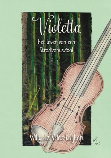 Violetta - Willy de Vries-Kuijken 9789493314405, Verzenden, Zo goed als nieuw, Willy de Vries-Kuijken
