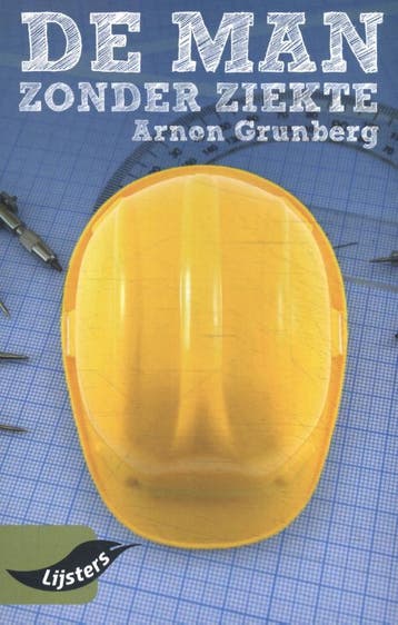 De man zonder ziekte / Grote Lijsters - Arnon Grunberg, Verzenden, Zo goed als nieuw, Arnon Grunberg