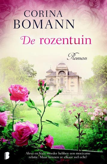 De rozentuin - Corina Bomann 9789022582107, Verzenden, Zo goed als nieuw, Corina Bomann