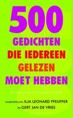 500 Gedichten die iedereen gelezen moet hebben 9789029081856, Verzenden, Zo goed als nieuw