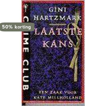 Laatste kans / Crime club - Gini Hartzmark 9789022518052, Verzenden, Gelezen, Gini Hartzmark