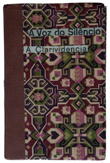 C. W. Leadbeater; Fernando Pessoa; Helena Blavatsky - A Voz