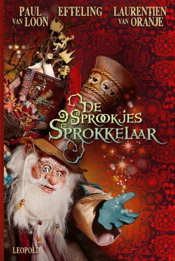De Sprookjessprokkelaar | Paul Loon; Laurentien Oranje, Ophalen of Verzenden, Nieuw, Paul Loon; Laurentien Oranje