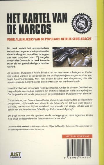 Het kartel van de Narcos / True crime 9789089754714, Verzenden, Gelezen, Nico Verbeek