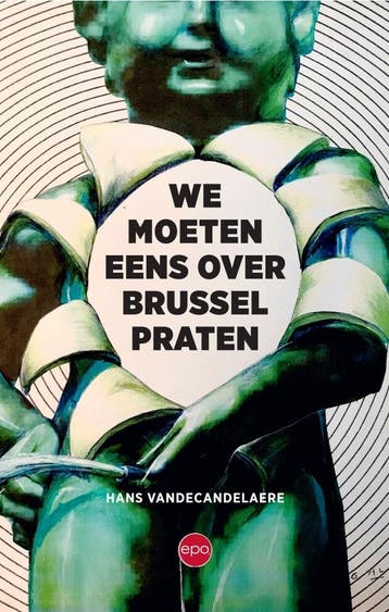 We moeten eens over Brussel praten - Hans Vandecandelaere, Verzenden, Zo goed als nieuw, Hans Vandecandelaere