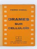 Pierre Chenal - Drames sur celluloïd - 1929, Antiek en Kunst