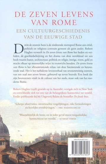 De zeven levens van Rome 9789460031847 Robert Hughes, Boeken, Verzenden, Gelezen, Robert Hughes