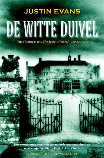 De witte duivel - Justin Evans 9789045203546, Verzenden, Zo goed als nieuw, Justin Evans