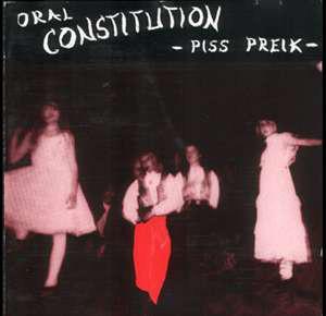 cd - Oral Constitution - Piss Preik, Verzenden, Zo goed als nieuw