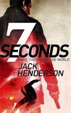 Seven Seconds 9780751541274 Jack Henderson, Verzenden, Gelezen, Jack Henderson