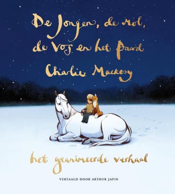 De Jongen, De Mol, De Vos En Het Paard - Het Geanimeerde Ver, Boeken, Ophalen of Verzenden, Nieuw, Charlie Mackesy
