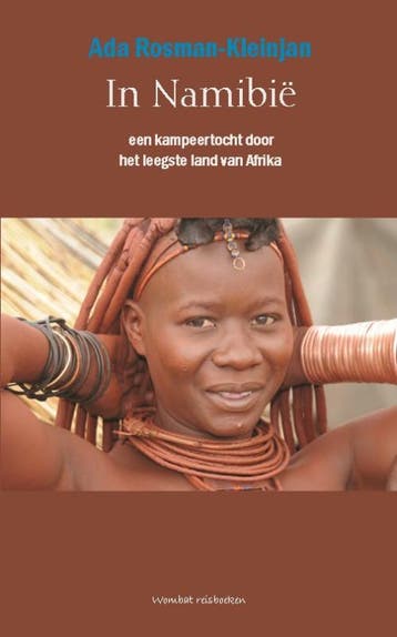 In Namibië 9789080753266 A. Rosman-Kleinjan, Verzenden, Gelezen, A. Rosman-Kleinjan