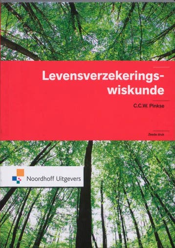 Levensverzekeringswiskunde - C.C.W. Pinkse 9789001780098, Boeken, Verzenden, Gelezen, C.C.W. Pinkse