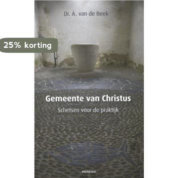 Gemeente van Christus - A. van de Beek 9789021143439, Boeken, Verzenden, Gelezen, A. van de Beek