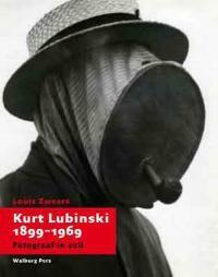 Kurt Lubinski (1899-1969) - Louis Zweers 9789057305412, Verzenden, Zo goed als nieuw, Louis Zweers