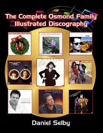 9781629336145 The Complete Osmond Family Illustrated Disc..., Boeken, Verzenden, Nieuw, Daniel Selby