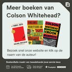 Crook Manifesto 9780349727646 Colson Whitehead, Boeken, Verzenden, Zo goed als nieuw, Colson Whitehead