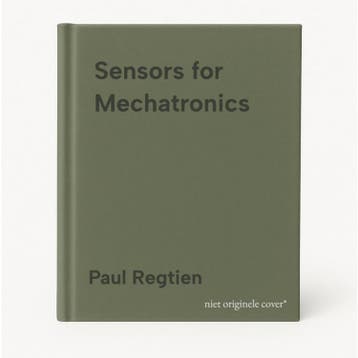 Sensors for Mechatronics - Paul Regtien 9780123914972, Boeken, Verzenden, Gelezen, Paul Regtien