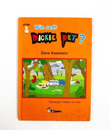 Wie redt Dickie Pet? - Kastelein, Boeken, Verzenden, Gelezen
