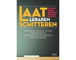 Boek Laat leraren schitteren 9789401418461, Verzenden, Zo goed als nieuw