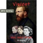 Vincent was onze broer 9789082568530 Els Knoope, Verzenden, Zo goed als nieuw, Els Knoope