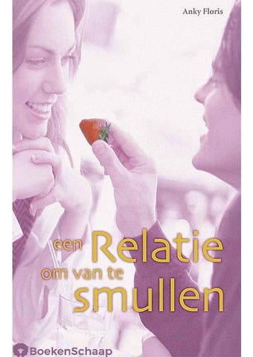 Een relatie om van te smullen Anky Floris, Verzenden, Gelezen