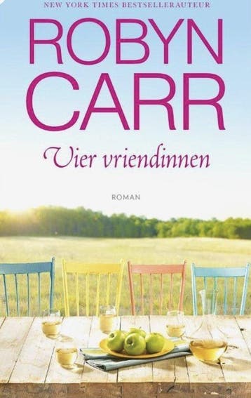 Vier vriendinnen - Robyn Carr 9789402720204, Verzenden, Gelezen, Robyn Carr