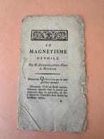 Charles Deslon - Le Magnétisme dévoilé. Par M. Deslong,