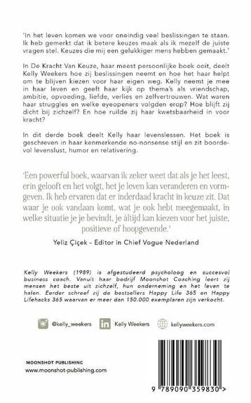 De kracht van keuze - Kelly Weekers 9789090359830, Verzenden, Gelezen, Kelly Weekers
