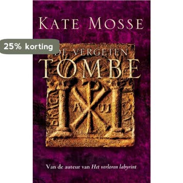 De vergeten tombe / Languedoc-trilogie / 2 - Kate Mosse, Verzenden, Gelezen, Kate Mosse