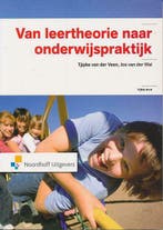 Van leertheorie naar onderwijspraktijk, Overige vakken, Ophalen of Verzenden, Zo goed als nieuw, Tjipke van der Veen, Jos van der Wal