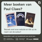 Serendipity 9789056550974 Paul Claes, Verzenden, Gelezen, Paul Claes