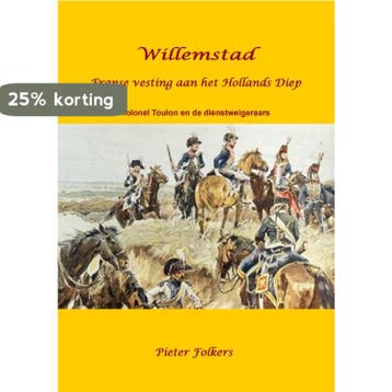 Franse vesting aan het Hollands Diep / Willemstad / 2, Boeken, Verzenden, Gelezen, Pieter Folkers