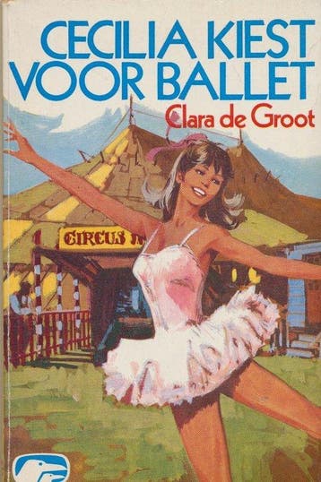 Cecilia kiest voor ballet - Groot, Verzenden, Gelezen