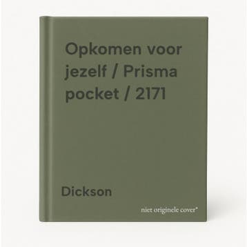Opkomen voor jezelf / Prisma pocket / 2171 - Dickson, Verzenden, Gelezen, Dickson