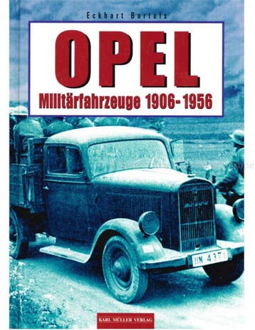 OPEL MILITÄRFAHRZEUGE 1906-1956, Boeken, Auto's | Boeken, Nieuw, Opel, Author