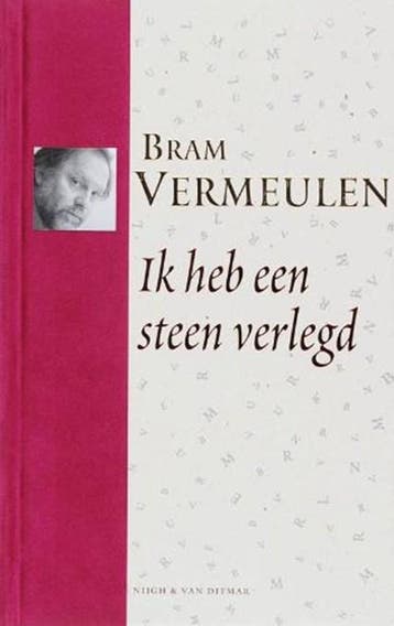 Ik heb een steen verlegd | 9789038890050 | VERMEULEN, Bram, Ophalen of Verzenden, Zo goed als nieuw, VERMEULEN, Bram